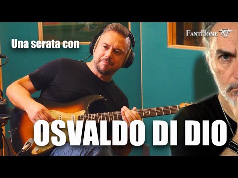 Una serata con OSVALDO DI DIO