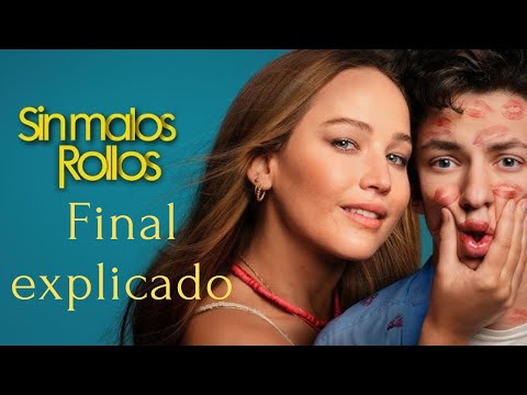Final explicado Sin Malos Rollos/ resumen/ análisis/ películas/ HBO Max/ no hard feelings