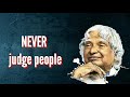 Never Judge People New Motivational Status By Apj Abdul Kalam