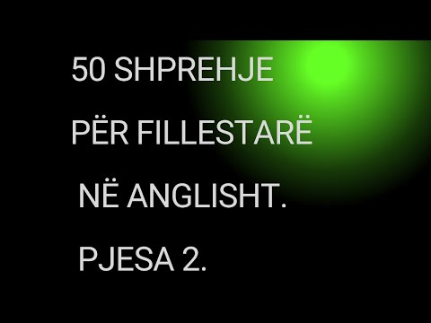 50 shprehje për fillestarë në Anglisht. Pjesa 2.