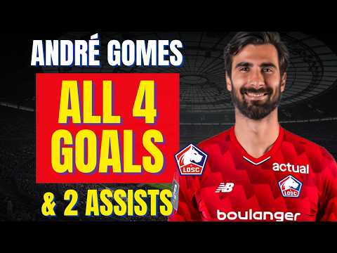 André Gomes - ALL 4 GOALS & ASSISTS FOR LOSC LILLE | Skills & Highlights