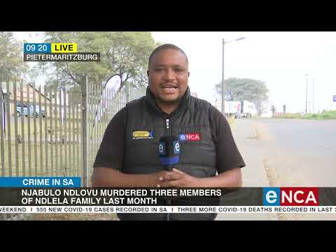Njabulo Ndlovu murdered three members of the Ndlela family