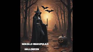Download lagu Senzalo Makupulazi  - Halloween  mp3