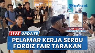 Forbiz Fair 2025 Digelar Meriah Nan Ramai, Pelamar Kerja di Tarakan Incar 506 Lowongan Pekerjaan