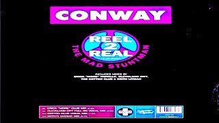 Reel 2 Real Conway Erick &#39;More&#39; Meets CZ101Mix.