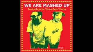 Cast-a-Blast - We Are Mashed Up [Riddim Mix]