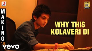 3 - Why This Kolaveri Di Making Video  Dhanush Shr