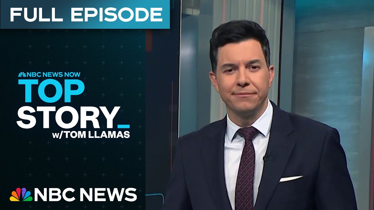 Top Story with Tom Llamas - Feb. 24 | NBC News NOW