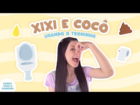 Vamos usar o Banheiro!  - Aprendendo Palavrinhas Novas e Língua de Sinais