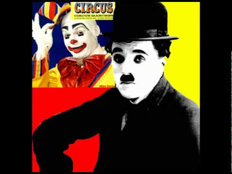 Sounds of the Circus - Charlie Chaplin Walk