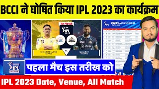 TATA IPL 2023 Schedule, BCCI Announce Starting Date, Final Date, Match Venue, Teams & Total Match