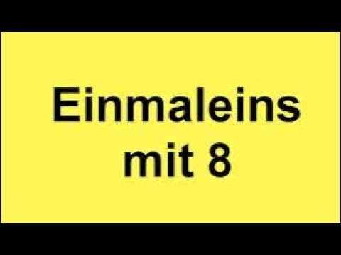 Die Achterreihe - Das 1x8 Lied - Mathe Lernlieder - Einmaleins mit 8