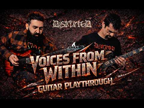 Distorted - Voices From Within - GUITAR PLAYTHROUGH
