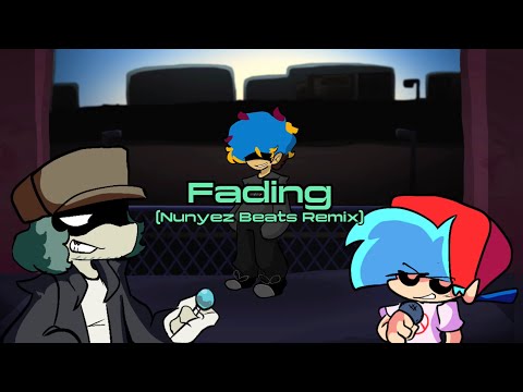 FNF Fading (Nunyez Beats Remix)