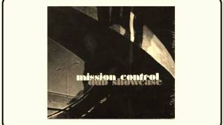 Mission Control "Shine On"