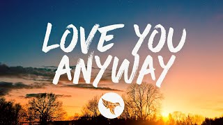 Luke Combs - Love You Anyway