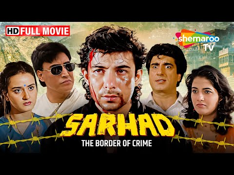 Sarhad - The Border of Crime (1995)(HD) Deepak Tijori, Farah - Patriotic Hindi Movie With Eng Subs