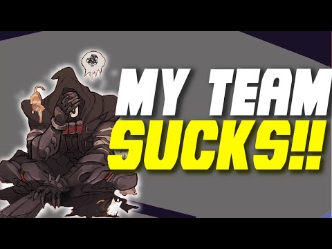 Why Your Team ALWAYS SUCKS In Overwatch Competitive!! | Season 3 - How To Not Tilt Tips / Tutorial