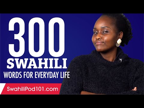 300 Swahili Words for Everyday Life - Basic Vocabulary #15