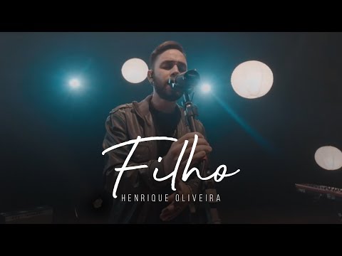 Filho - Henrique Oliveira