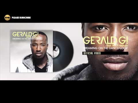 Gerald G! feat Mr.Freeman - Dreaming on the Dancefloor - Addicted Craze Remix