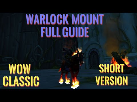 WoW Classic/ Warlock mount Dreadsteed full guide/ Short version