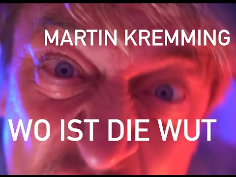 MARTIN KREMMING - WO IST DIE WUT (Video)