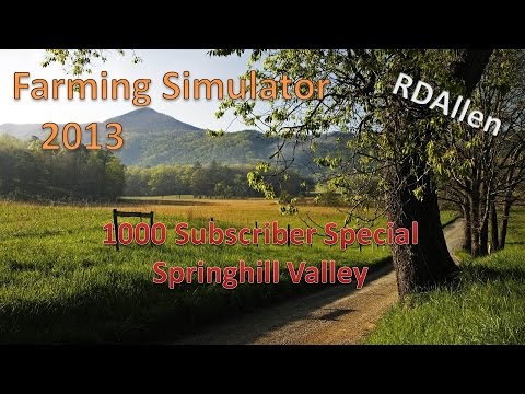 1000 Subscriber Special - Springhill Valley E1