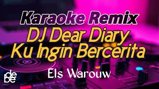 Download lagu Dj Dear Diary Ku Ingin Bercerita Karaoke Remix Viral TikTok 2022 mp3 Download lagu Dj Dear Diary Ku Ingin Bercerita Karaoke Remix Viral TikTok 2022 mp3