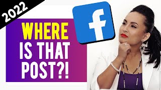 How to Find an Old Post on Your Facebook Profile 2022 | The FAST Way! 💡⏰