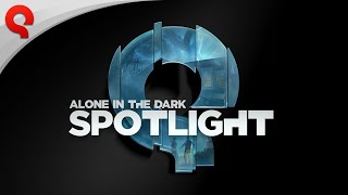Alone in the Dark | Spotlight Announcement