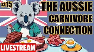 The Aussie Carnivore Connection #15