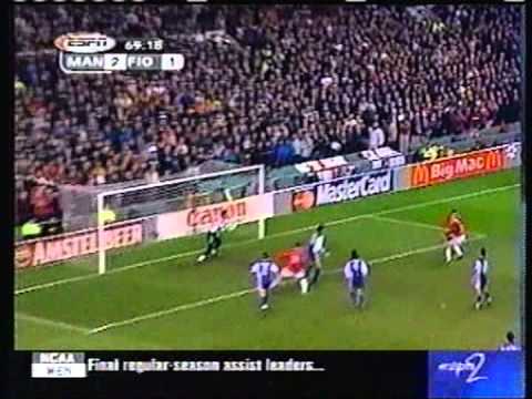 2000 March 15 Manchester United England 3 Fiorentina Italy 1 Champions League