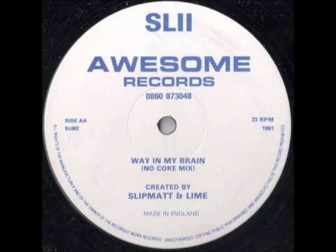 SL2 - Way in my Brain  (No Coke Mix)