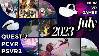 📆July 2023 New Vr Game Releases (PCVR, Quest 2, PSVR2)