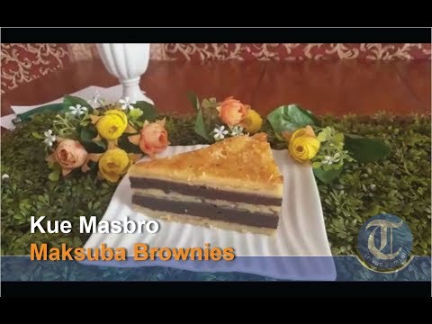 Kue Masbro ' Maksuba Brownies' Hasil Inovasi Bunda Rayya