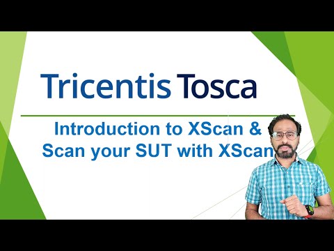 TRICENTIS Tosca 16.0 - Lesson 06 | Introduction to XScan | Scan your SUT with XScan |