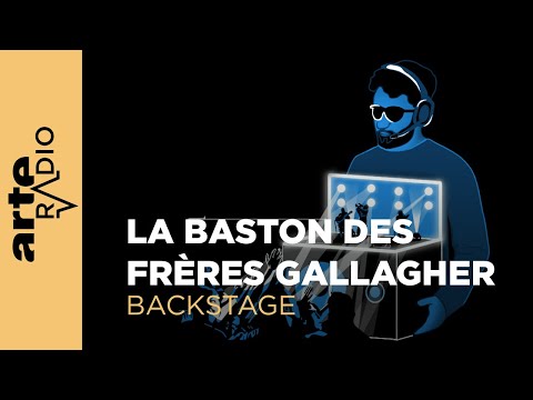 La dernière bagarre des frères Gallagher d’Oasis | Backstage - ARTE Radio Podcasts