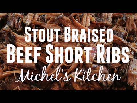 Stout Braised Beef Short Ribs - Show 87 - Juiciest...