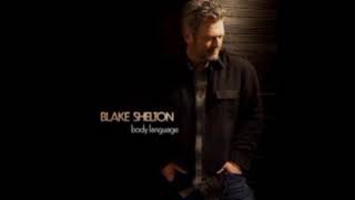 Blake Shelton - I,m Sorry