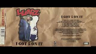LUNIZ ( I GOT 5 ON IT )( Clean Bay Ballas Vocal Mix ) IMPORT CD REMIXES Yukmouth E-40 Spice 1