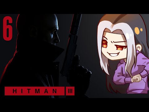 Hitman 3 - PART 6 [2021 STREAM] It's ELECTRIFYIN' - Gameplay/Walkthrough - PS4 Let's Play