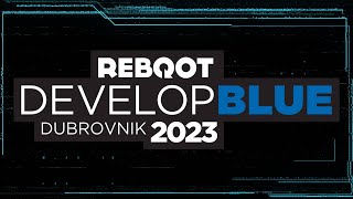 Reboot Develop Blue 2023. - IRL