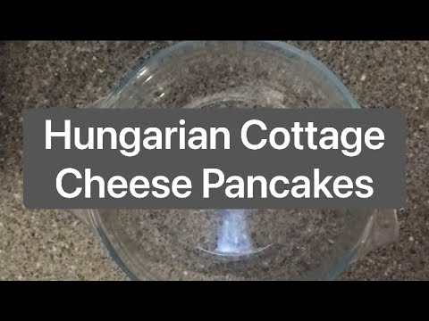 How To Cook Hungarian Cottage Cheese Pancakes 4K #cottagecheese #pancake #recipe #speltflour