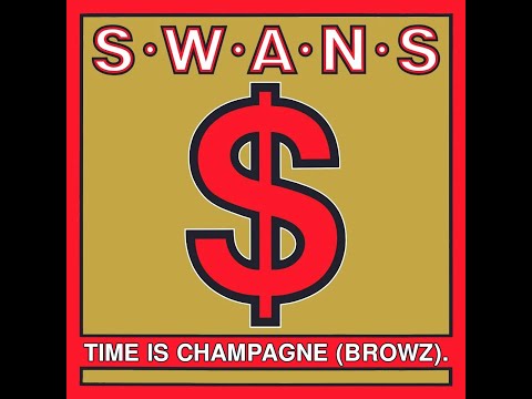 Swans & Ron Browz - Time is Champagne (Browz) [feat. Jim Jones, Juelz Santana & Michael Gira]