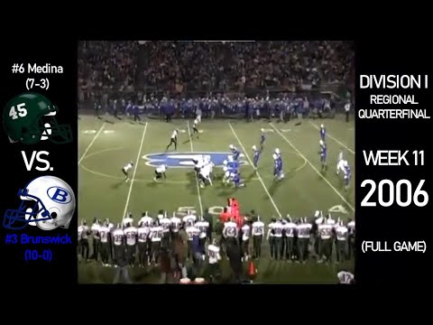 2006 OHSAA Playoffs - #6 Medina Battling Bees (7-3) vs #3 Brunswick Blue Devils (10-0) - (FULL GAME)