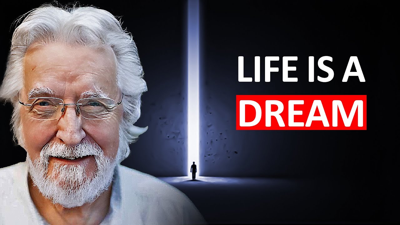 Life Is A Dream. When You Die, You Actually Just Wake Up! | Neale Donald Walsch