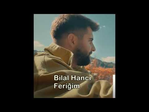 Bilal Hancı feat. Özkan Meydan – Feriğim