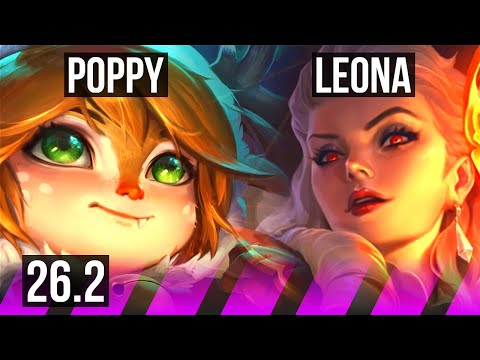 POPPY & Ezreal vs LEONA & Yasuo (SUP) | Good KDA: 7/3/22, 30K damage | EUW Challenger | 26.2