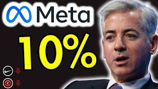 Bill Ackman Just Made a 10% Bet on Meta — Why?